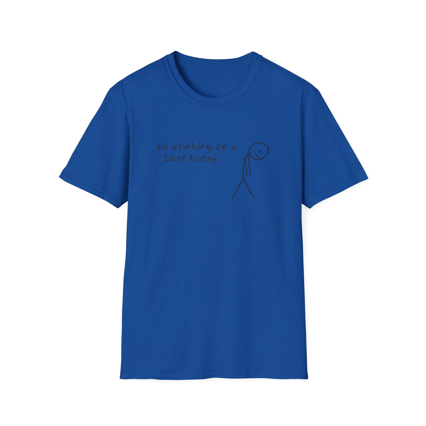 No drinking T shirt
