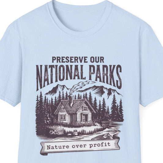 Preserve Our Nation Parks T Shirt