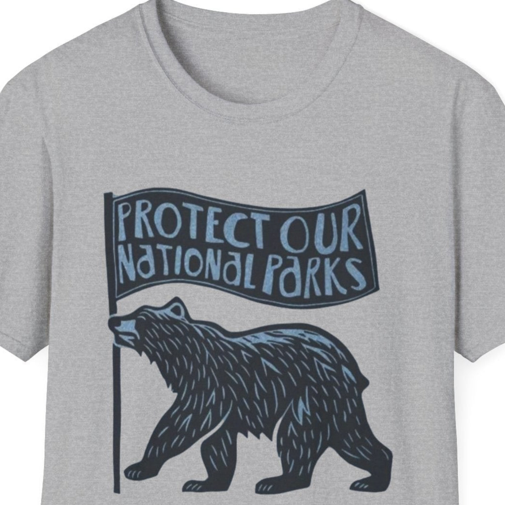 Protect Our National Parks T shirt